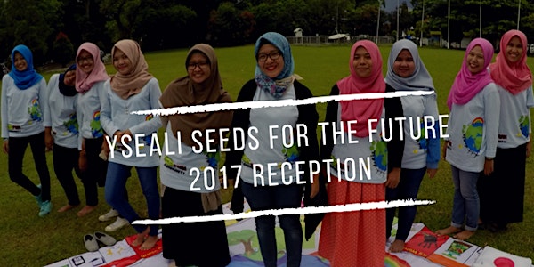 YSEALI Seeds for the Future 2017 Reception