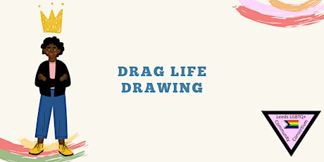 Drag Life Drawing Workshop tickets
