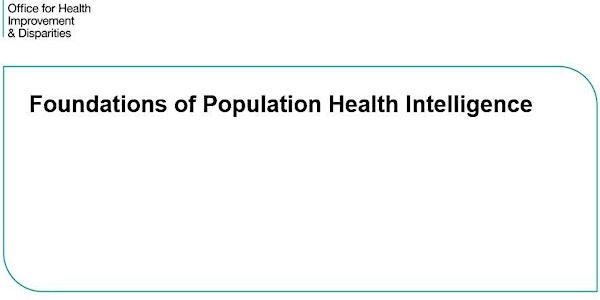 Foundations of population health intelligence 7