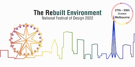 The Rebuilt Environment: A National Festival of Design tickets