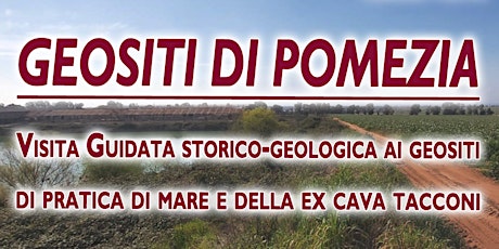 Visita geologica ai geositi di Pratica e della ex cava Tacconi