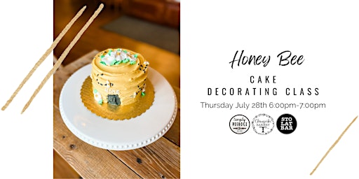 Honey Bee Cake Decorating Class