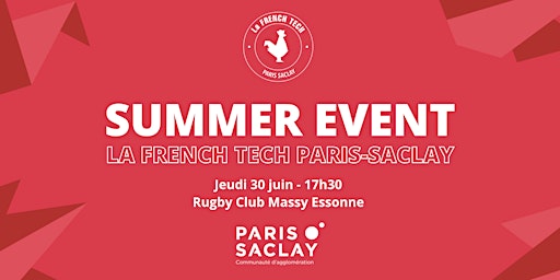 Summer Event  2022 - La French Tech Paris-Saclay