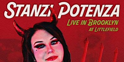 X1 Entertainment Presents: Stanzi Potenza
