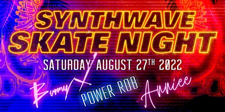 Michael Knight's RETROFUTURISM 101 Presents SYNTHWAVE SKATE NIGHT!!