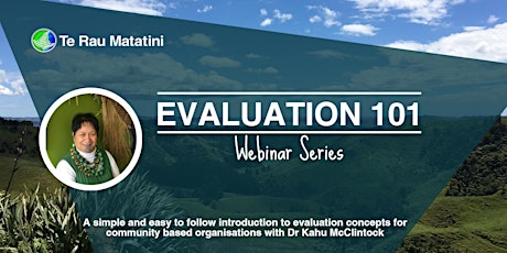 Te Rau Matatini: Evaluation 101 - Webinar Two primary image