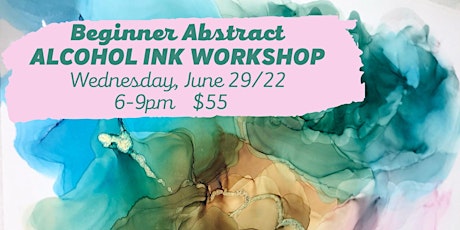Beginner Abstract Alcohol Ink Workshop tickets