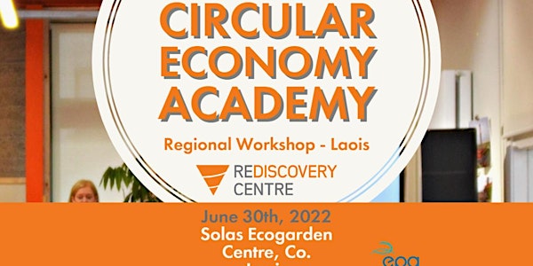 Circular Economy Academy Workshop - Laois
