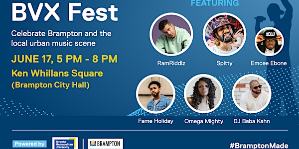 BVX Fest (In Person Event at Ken Whillans Square in Brampton)