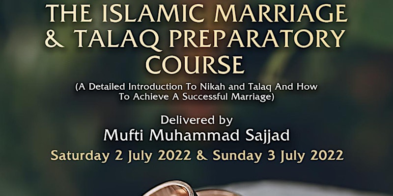 The Islamic Marriage and Talaq Preparatory Course
