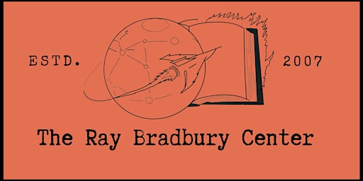 Ray Bradbury Center Summer Tours