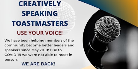 Open House Hybrid Meeting - Hosted by Creatively Speaking Toastmasters tickets