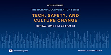 The National Conversation Series: Tech, Safety, and Culture Change primary image