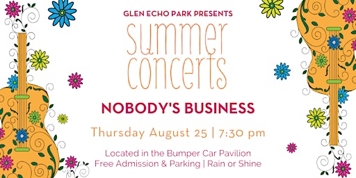 Summer Concert: Nobody's Business
