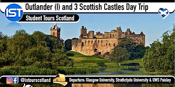 Outlander (I) and 3 Scottish Castles Day Trip