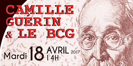 Image principale de Avant-première du film "Camille Guérin et le BCG"
