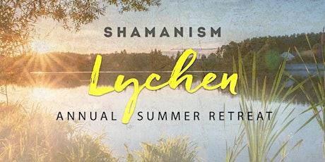 SHAMANISM Retreat • Lychensee 2017 primary image