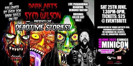 Dark Arts of Syed Wilson: DEADTIME STORIES!