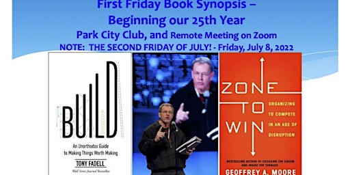 First Friday Book Synopsis, July 8, 2022 -- the SECOND Friday of July