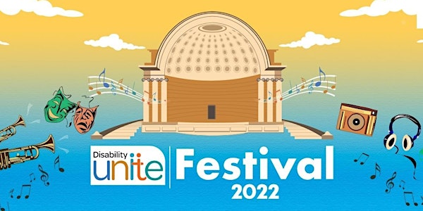 2022 Disability Unite Festival