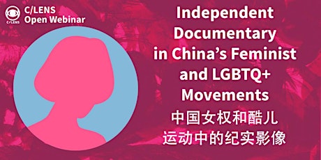 Independent Documentary Cinema in China’s Feminist and LGBTQ+ Movement