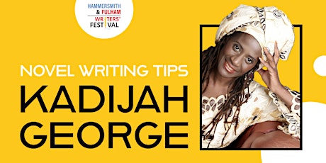Novel Writing tips with Kadijah George tickets