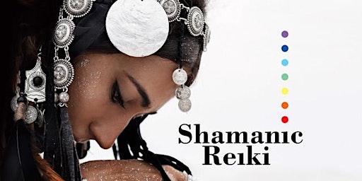 Shamanic Reiki I and II