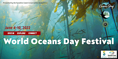 SCCA World Oceans Day Festival June 4-10, 2022 primary image