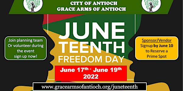 Grace Arms of Antioch Juneteenth Celebration of Freedom (FREE)