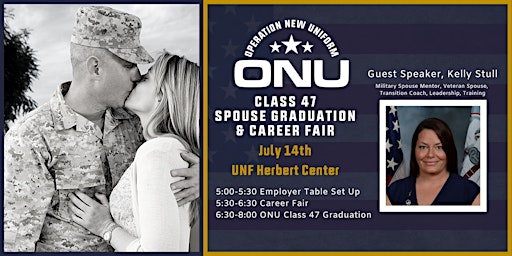 ONU Career Fair and Class 47 SPOUSE Graduation!