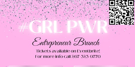 Girl Power Entrepreneur Brunch tickets