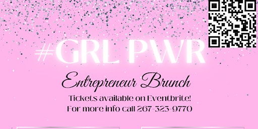 Girl Power Entrepreneur Brunch