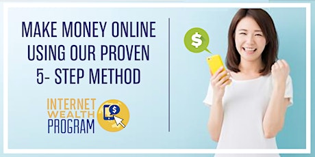 Make Money Online Using Our Proven 5-Step System primary image