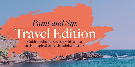 Paint and Sip with Entwine and Boston CJP