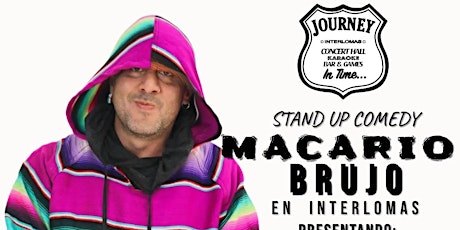 Macario Brujo | Stand Up Comedy | Interlomas tickets