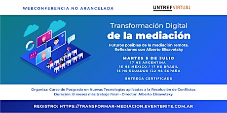 Transformación Digital de la mediación - Webinar UNTREF VIRTUAL 2022 boletos