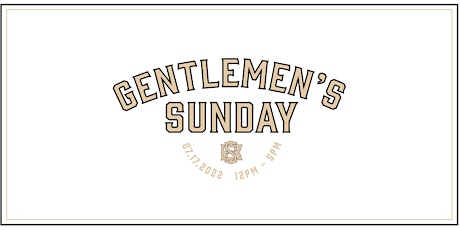 Gentlemen's Sunday tickets