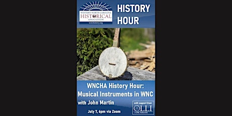WNCHA History Hour: Musical Instruments in WNC ingressos