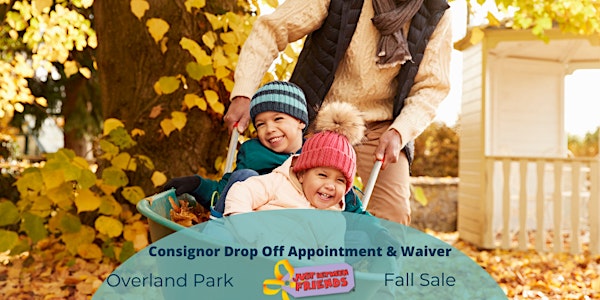 Consignor Drop Off & Waiver| JBF Overland Park Fall 2022 Sale
