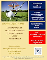 SECOND ANNUAL  MILITARY & VETERANS  COALITION OF ONE GOLF  TOURNAMENT tickets
