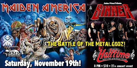 The Battle Of  The Metalgodz  (Maiden America & Sinner)