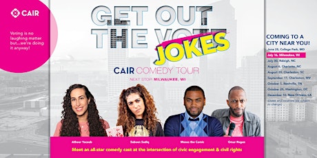 CAIR Presents: Get Out the Jokes Comedy Tour (Milwaukee, WI) tickets