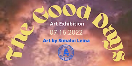 The Good Days Art Exhibition tickets