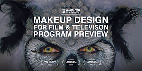 VFS Makeup Design for Film & Television  Program Preview tickets