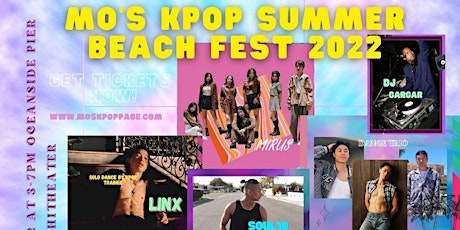 Mo’s Kpop Summer Beach Fest 2022 tickets
