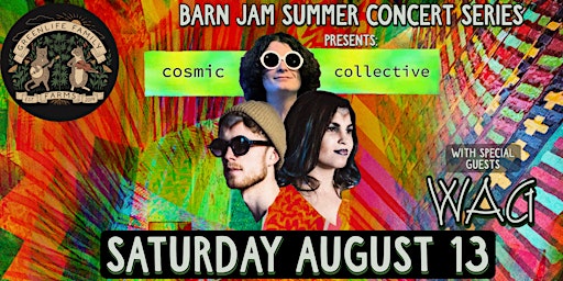 Barn Jam presents Cosmic Collective & WAG