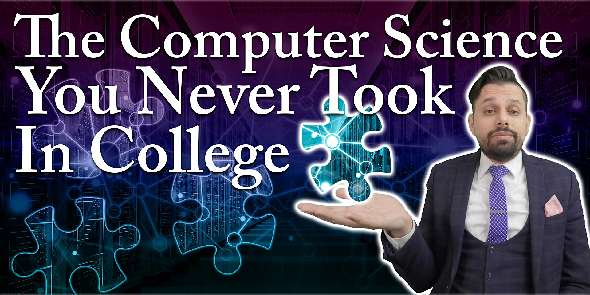 THU, JUN 9, 2022 - Algorithms & Complexity: The Computer Science You Never Took in College ①