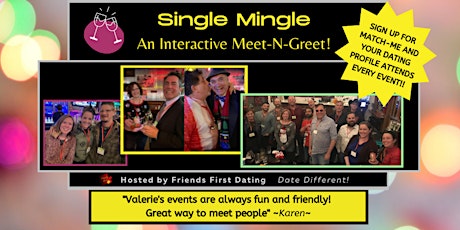 Single Mingle  - An Interactive Meet-N-Greet!