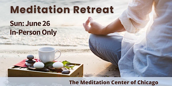 June-One Day Meditation Retreat