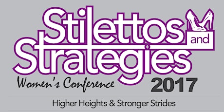 Stilettos & Strategies Women's Conference primary image